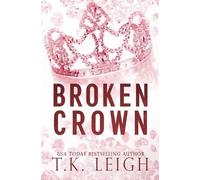 T K Leigh Broken Crown (Tascabile)
