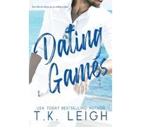 T K Leigh Dating Games (Tascabile)