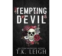 T K Leigh Tempting Devil (Tascabile)