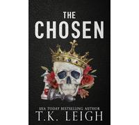 T K Leigh The Chosen (Tascabile)