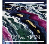 T.K.M. Feat. Virgin - Love Shock (Lim.ed.)