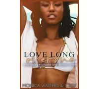 T Key Monica Walters Love Long Overdue (Tascabile)