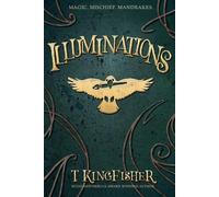 T Kingfisher Illuminations (Tascabile)