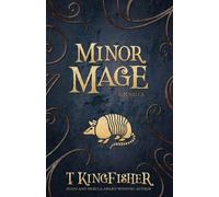 T Kingfisher Minor Mage (Tascabile)