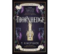 T. Kingfisher Thornhedge (Tascabile)