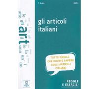 Gli articoli italiani: Gli articoli italiani. Libro