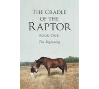 T L Hershey The Cradle of the Raptor (Tascabile)