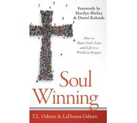 T L Osborn Ladonna Osborn Soul Winning (Copertina rigida)