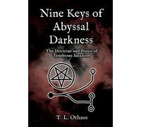 T L Othaos Nine Keys of Abyssal Darkness (Tascabile)