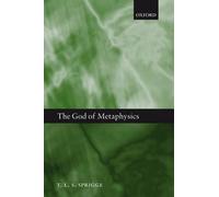 T. L. S. Sprigge The God of Metaphysics (Copertina rigida)