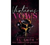 T L Smith Kia Carrington-Russell T.L. Smith Virtuous Vows (Tascabile)