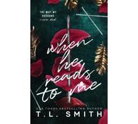 T L Smith When He Reads To me (Tascabile)