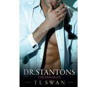T L Swan Dr Stanton The Epilogue (Tascabile) Dr Stanton