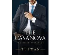 T L Swan The Casanova (Tascabile) Miles High Club