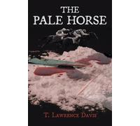T Lawrence Davis The Pale Horse (Tascabile)