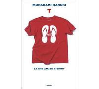 T. Le mie amate T-shirt