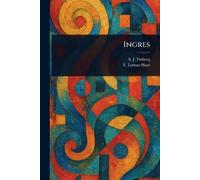 T Leman (Thomas Leman) Hare A J (Alexander Joseph) Finberg Ingres (Tascabile)