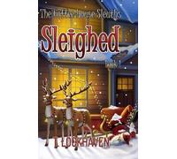 T Lockhaven Sleighed (Book 1) (Copertina rigida)