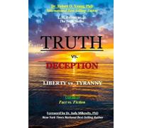 T M Ballantyne Robert O You TRUTH vs. DECEPTION - Liberty vs. Tyran (Tascabile)