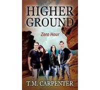 T M Carpenter Higher Ground (Tascabile)