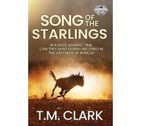 T M Clark Song of the Starlings (Tascabile)
