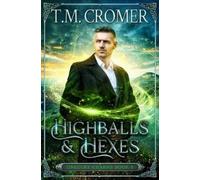 T M Cromer Highballs & Hexes (Tascabile) Unlucky Charms