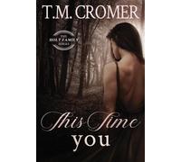 T M Cromer This Time You (Tascabile)