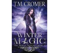 T M Cromer Winter Magic (Tascabile) Thorne Witches