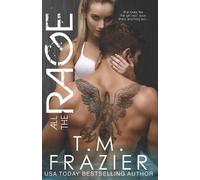 T M Frazier All the Rage (Tascabile) King