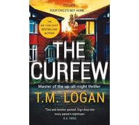 T.M. Logan The Curfew (Copertina rigida)