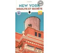 T M Rives New York Insolite Et Secrète (Tascabile) Secret Guides
