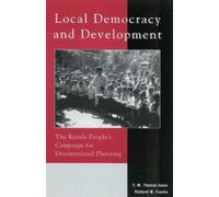 T. M. Thomas Isaac Richard W. Franke Local Democracy and Development (Tascabile)