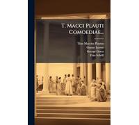 T. Macci Plauti Comoediae...