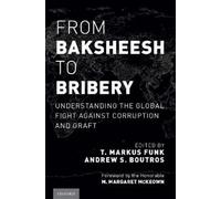 T. Markus Funk From Baksheesh to Bribery (Copertina rigida)
