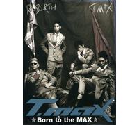 T-Max - Vol. 1-Born To The Max