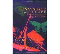 T McKenna D McKenna The Invisible Landscape (Tascabile)