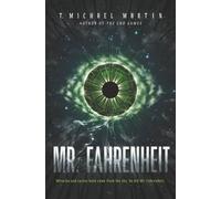 T Michael Martin Mr. Fahrenheit (Copertina rigida)