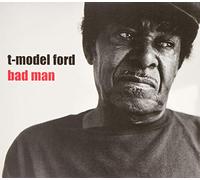 T-Model Ford Bad Man (CD) Album