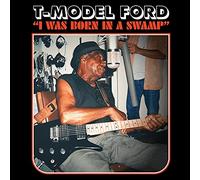 T-Model Ford I Was Born In A Swamp CLEAR (Vinyl LP)
