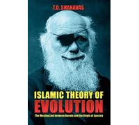 T O Shanavas Islamic Theory of Evolution (Tascabile)