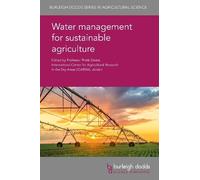T Oweis Water Management for Sustainable Agriculture (Copertina rigida)