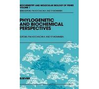 T.P. Mommsen Phylogenetic and Biochemical Perspectives (Copertina rigida)
