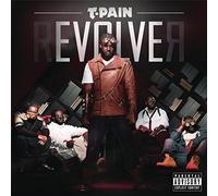 T-Pain - Revolver (Deluxe Version)