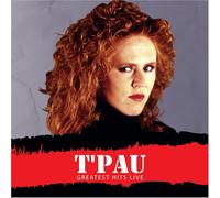 T Pau - Greatest Hits Live