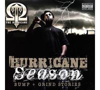 T-Qu The Hurricane - Hurricane Season Bump + Grind Stories