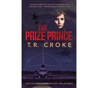 T. R. Croke The Prize Prince (Tascabile)
