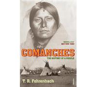 T R Fehrenbach Comanches (Tascabile)