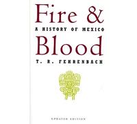 T. R. Fehrenbach Fire And Blood (Tascabile)