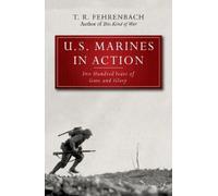 T. R. Fehrenbach U.S. Marines in Action (Tascabile)