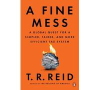 T. R. Reid A Fine Mess (Tascabile)